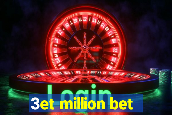 3et million bet